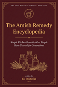 The Amish Remedy Encyclopedia